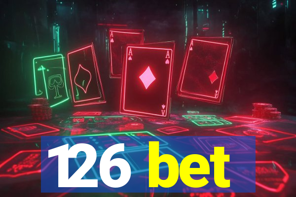 126 bet